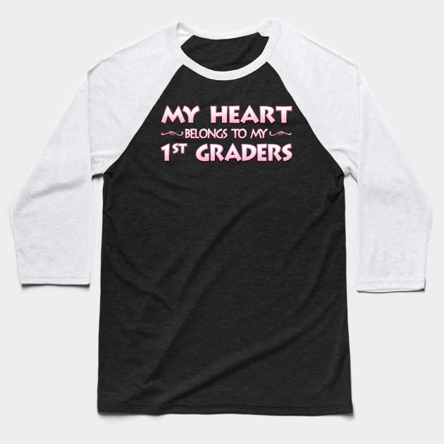 Valentine's Day School Gift For 1st First Grade Teachers Baseball T-Shirt by MagikTees